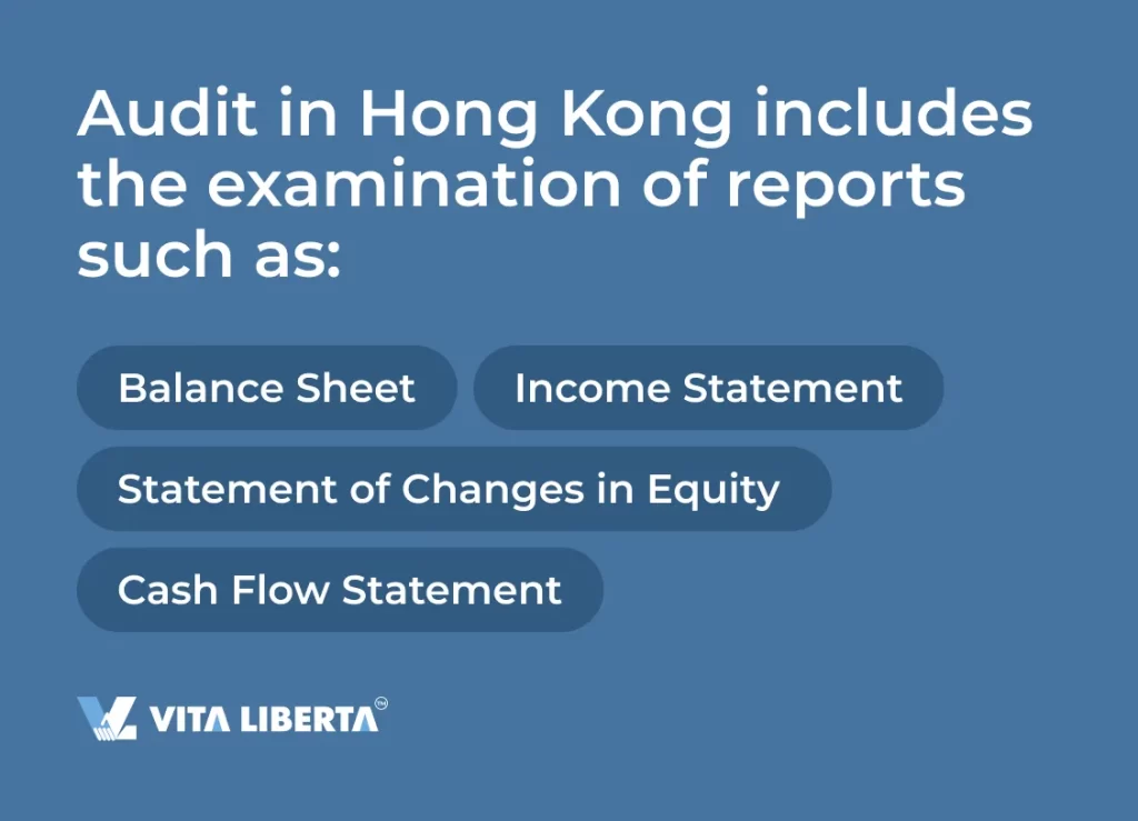 Audit in Hong Kong includes the examination of reports such as